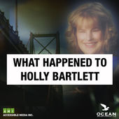 What Happened to Holly Bartlett