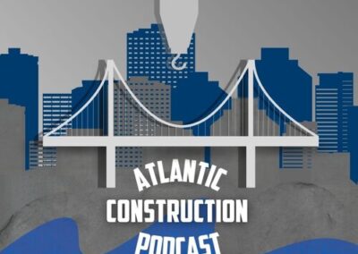 Atlantic Construction Podcast