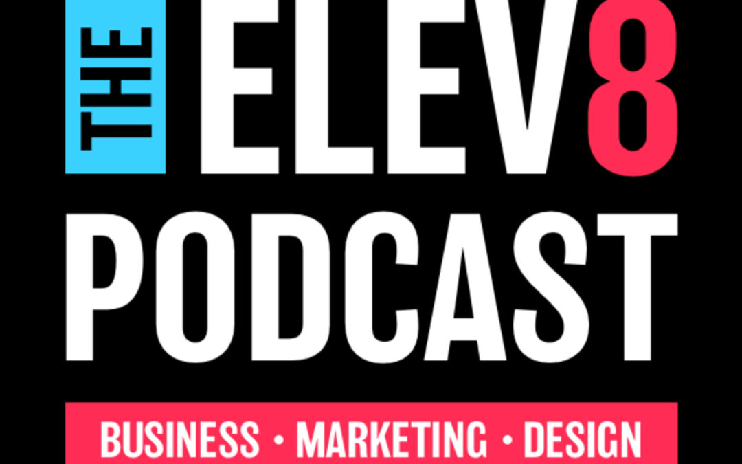 ELEV8 Podcast